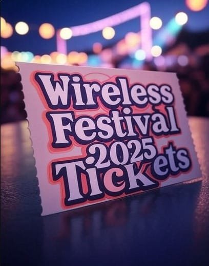 Wireless Festival 2025 Tickets
